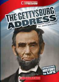 Title: The Gettysburg Address, Author: Josh Gregory