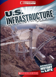 Title: U.S. Infrastructure, Author: Deborah Kent