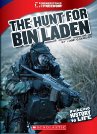 Title: The Hunt for Bin Laden: Operation Neptune Spear, Author: Josh Gregory