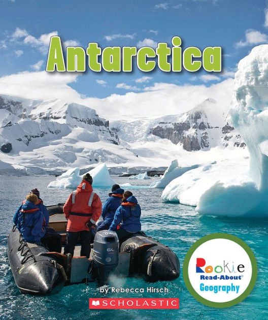 Antarctica by Rebecca Hirsch, Paperback | Barnes & Noble®