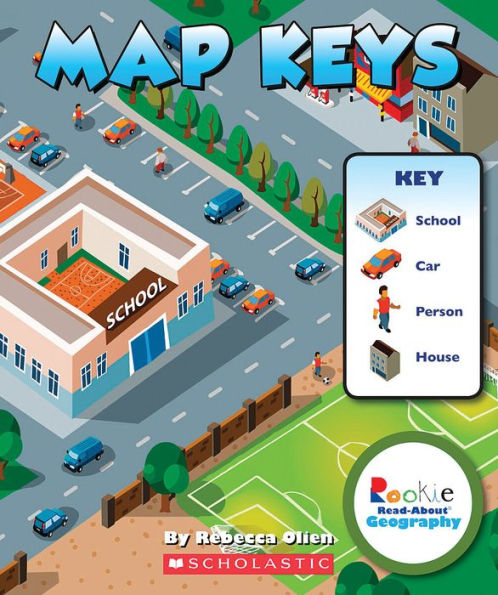 Map Keys (Rookie Read-About Geography: Map Skills)
