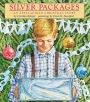Silver Packages: An Appalachian Christmas Story: An Appalachian Christmas Story