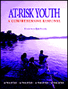 Title: At-Risk Youth: A Comprehensive Response, 2/e / Edition 2, Author: J. Jeffries McWhirter