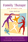 Title: Family Therapy: An Overview / Edition 5, Author: Irene Goldenberg