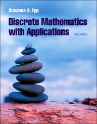 Title: Discrete Mathematics with Applications / Edition 3, Author: Susanna S. Epp