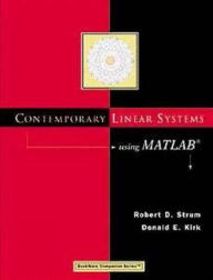 Title: Contemporary Linear Systems Using MATLAB / Edition 1, Author: Robert S. Strum