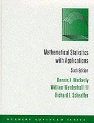 Title: Mathematical Statistics with Applications / Edition 6, Author: Dennis Wackerly