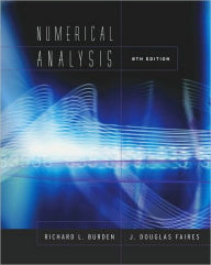 Title: Numerical Analysis, 8th Edition / Edition 8, Author: Richard L. Burden