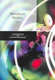 Title: Himalayan Herders (Case Studies in Cultural Anthropology Series) / Edition 1, Author: Naomi H. Bishop
