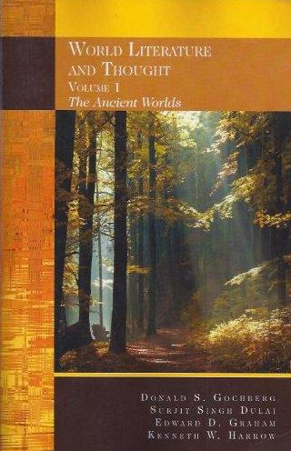 World Literature and Thought, Volume I : The Ancient Worlds / Edition 1