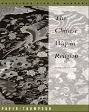 Chinese Way in Religion / Edition 2