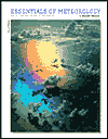 Title: Essentials of Meteorology with InfoTrac / Edition 2, Author: Donald C. Ahrens