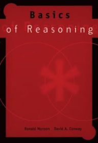 Title: Basics of Reasoning / Edition 1, Author: Ronald Munson
