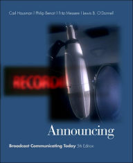 Title: Announcing: Broadcast Communicating Today (with InfoTrac) / Edition 5, Author: Carl Hausman