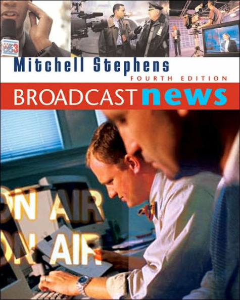 Broadcast News (with InfoTrac ) / Edition 4