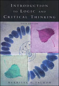 Title: Introduction to Logic and Critical Thinking / Edition 5, Author: Merrilee H. Salmon