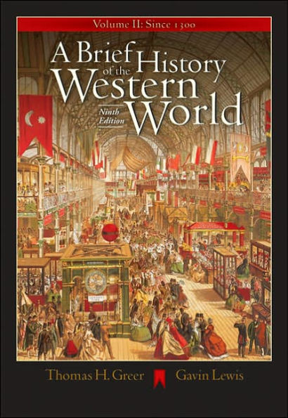 A Brief History of the Western World, Volume II: Since 1300 (with CD-ROM and InfoTrac) / Edition 9
