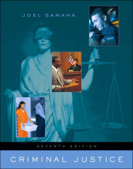 Title: Criminal Justice (with InfoTrac ) / Edition 7, Author: Joel Samaha