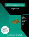 Title: Labs for Signals and Systems Using MATLAB / Edition 1, Author: Virginia Stonick