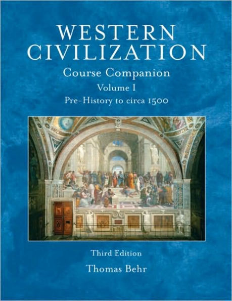 Western Civilization Course Companion, Volume 1 / Edition 3