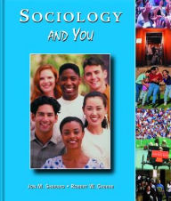 Title: Sociology and You / Edition 1, Author: McGraw-Hill Education