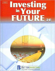 Title: Investing In Your Future, 2nd Edition / Edition 2, Author: National Association of Investors Corporation