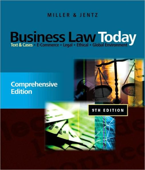 Business Law Today: Comprehensive / Edition 9