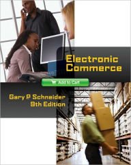 Title: Electronic Commerce / Edition 9, Author: Gary Schneider