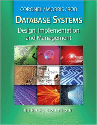 Title: Database Systems: Design, Implementation, and Management (with Bind-In Printed Access Card) / Edition 9, Author: Carlos Coronel