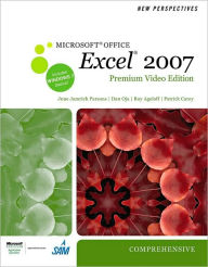 Title: New Perspectives on Microsoft Office Excel 2007, Comprehensive, Premium Video Edition / Edition 1, Author: June Jamrich Parsons