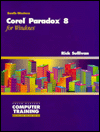 Corel Paradox 8 for Windows / Edition 1