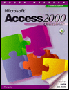 Microsoft Access 2000, Quicktutorial / Edition 1