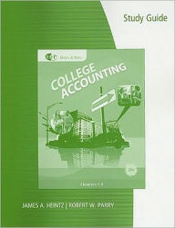 Title: Study Guide with Working Papers, Chapter 1-9 for Heintz/Parry's College Accounting, 20th + Combination Journal Module / Edition 2, Author: James A. Heintz