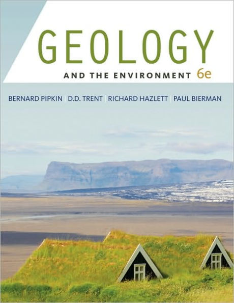 Geology and the Environment / Edition 6