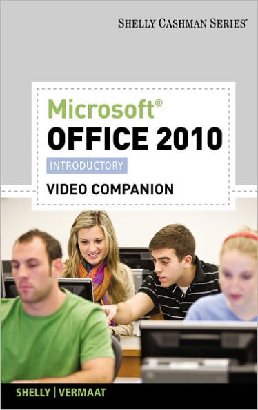Video DVD for Shelly/Vermaat's Microsoft Office 2010: Introductory / Edition 1