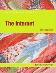 Title: The Internet - Illustrated / Edition 6, Author: Gary Schneider