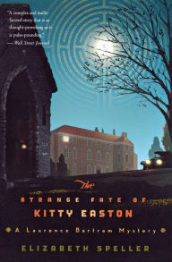 Title: The Strange Fate of Kitty Easton, Author: Elizabeth Speller