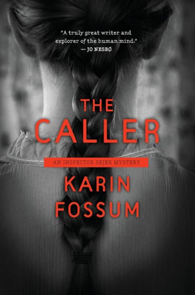 The Caller (Inspector Sejer Series #10)