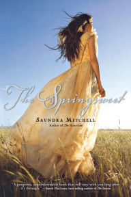 Title: The Springsweet, Author: Saundra Mitchell