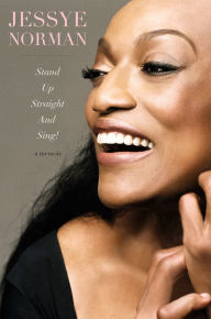 Title: Stand Up Straight and Sing!, Author: Jessye Norman