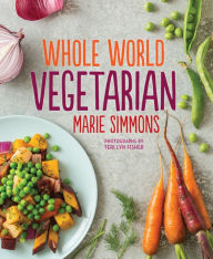 Title: Whole World Vegetarian, Author: Marie Simmons