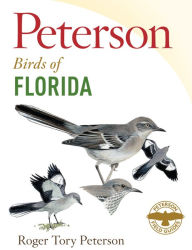 Title: Peterson Field Guide to Birds of Florida, Author: Roger Tory Peterson