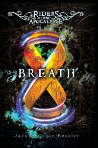 Title: Breath, Author: Jackie Morse Kessler