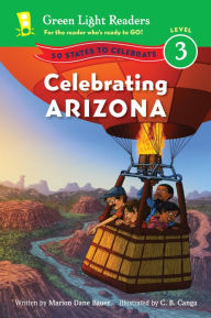 Title: Celebrating Arizona: 50 States to Celebrate, Author: Marion Dane Bauer