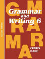 Grammar & Writing: Student Textbook Grade 6 2nd Edition 2014