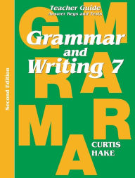 Title: Grammar & Writing: Teacher Edition Grade 7 2nd Edition 2014, Author: STECK-VAUGHN