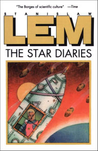 Ebooks gratis downloaden nederlands The Star Diaries by Stanislaw Lem 9780544079939