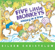 Title: Five Little Monkeys Sitting in a Tree, Author: Eileen Christelow