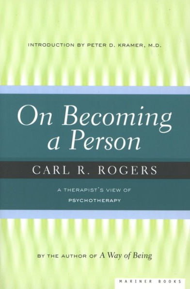 On Becoming A Person: A Therapist's View of Psychotherapy