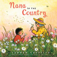 Title: Nana in the Country, Author: Lauren Castillo